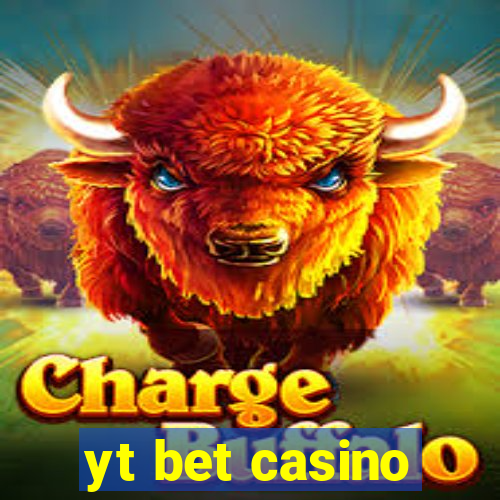 yt bet casino